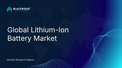Global Lithium-Ion Battery Market - Market Trends and Outlook to 2030