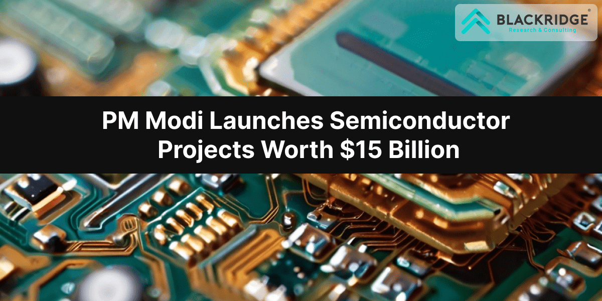 Indias Techade: PM Modi Launches Semiconductor Projects Worth $15 Billion