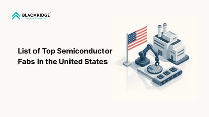  List of Top Semiconductor Fabs In the United States (2026)