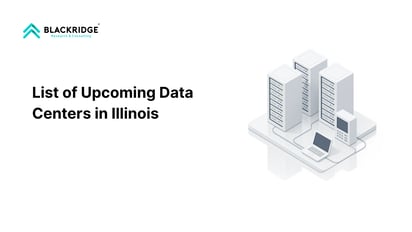  List of Upcoming Data Centers in Illinois 2026
