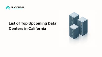  List of Top Upcoming Data Centers in California 2026
