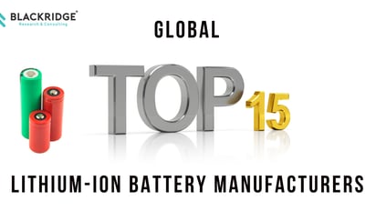  Top 15 List of Lithium-ion Battery Manufacturers         