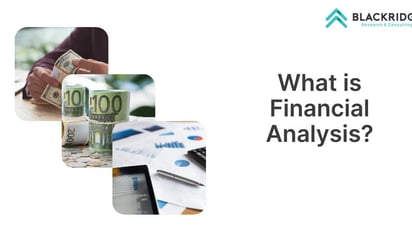  Financial Analysis Meaning & Types: A Guide to Smarter Business Decisions