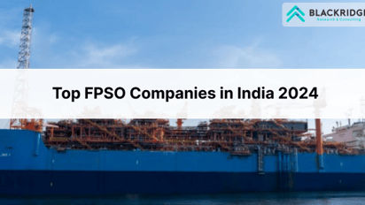  Top FPSO Companies in India [2026]
